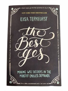 The Best Yes By Lysa Terkeurst New York Times Bestseller Christian Religion
